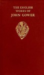 The English Works of John Gower Vol II Confessio Amantis V 1971-VIII in Praise of Peace - John Gower