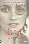 Se solo fosse vero - Marc Levy