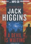 A Devil Is Waiting (Sean Dillon Series) - Jack Higgins, Michael Page