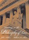 Readings In The Philosophy Of Law - John Arthur, William H. Shaw