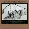 Henri Cartier-Bresson (Masters of Photography Series) - Aperture, Henri Cartier-Bresson