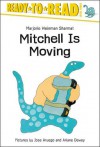 Mitchell Is Moving - Marjorie Weinman Sharmat, José Aruego, Ariane Dewey