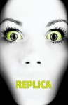 Replica - Jack Heath