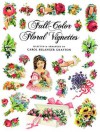 Full-Color Floral Vignettes - Carol Belanger-Grafton