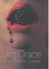 <<The>> Devil's Larder - Jim Crace