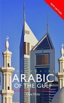 Colloquial Arabic of the Gulf - Clive Holes