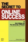 The Secret to Online Success at Axia College and the University of Phoenix - Rebecca Brown