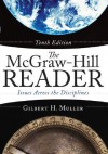 The McGraw-Hill Reader: Issues Across the Disciplines - Gilbert H Muller