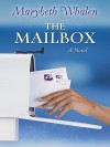 The Mailbox - Marybeth Whalen