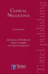 Clinical Negligence - Michael Powers