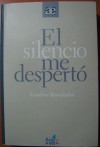 El Silencio me despertó - Eusebio Ruvalcaba