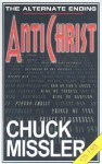 Antichrist: The Alternate Ending (Audio) - Chuck Missler