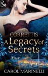 A Legacy of Secrets (Mills & Boon M&B) (Sicily's Corretti Dynasty - Book 1) - Carol Marinelli