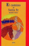 Camino de Santa Fe (the Route to Santa Fe) - Rodolfo Otero