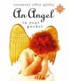 An Angel In Your Pocket - Rosemary Ellen Guiley