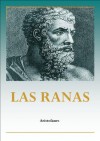 Las ranas - Aristophanes