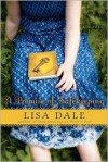 A Promise of Safekeeping: A Novel - Lisa Dale