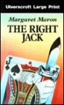 The Right Jack - Margaret Maron