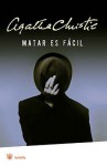 Matar es fácil - Agatha Christie