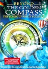 DVD: Beyond the Golden Compass: The Magic of Philip Pullman - NOT A BOOK