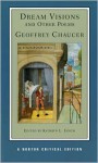 Dream Visions and Other Poems (Norton Critical Editions) - Geoffrey Chaucer, Kathyrn L. Lynch