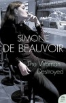 The Woman Destroyed (Harper Perennial Modern Classics) - Simone de Beauvoir