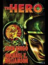 The Hero (Legacy of the Aldenata) - John Ringo, Michael Z. Williamson