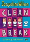 Clean Break - Jacqueline Wilson