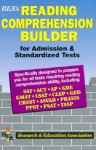 Reading Comprehension Builder for Admission and Standardized Tests - Research & Education Association, Dana Passananti