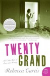 Twenty Grand - Rebecca Curtis