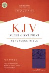 KJV Super Giant Print Reference Bible, Purple LeatherTouch Indexed - Holman Bible Publisher