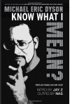Know What I Mean? - Michael Eric Dyson