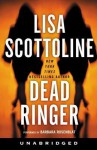 Dead Ringer (Audio) - Lisa Scottoline, Kate Burton