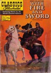 Classics Illustrated 146 of 169 : With Fire & Sword - Henryk Sienkiewicz