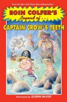 Legend of Captain Crow's Teeth - Eoin Colfer, Glenn McCoy