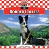 Border Collies - Joanne Mattern