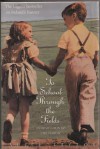 To School Through the Fields: An Irish Country Childhood - Alice Taylor