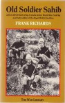 Old Soldier Sahib - Frank Richards, Robert Graves