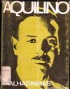 O Malhadinhas e Mina de Diamantes - Aquilino Ribeiro