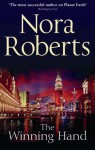 The Winning Hand (Mills And Boon Single Titles) - Nora Roberts