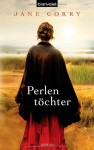 Perlentöchter - Jane Corry