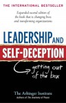 Leadership and Self-Deception: Getting out of the Box - Arbinger Institute
