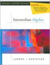 Intermediate Algebra: Media Enhanced Edition - Ron Larson, Robert P. Hostetler