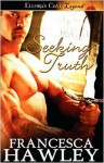 Seeking Truth - Francesca Hawley