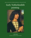 Early Netherlandish Painting: The Thyssen-Bornemisza Collection - Colin Eisler