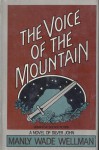 The Voice Of The Mountain - Manly Wade Wellman