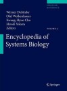 Encyclopedia of Systems Biology - Werner Dubitzky, Olaf Wolkenhauer, Hiroki Yokota, Kwang-Hyun Cho