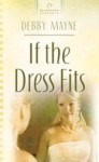 If The Dress Fits - Debby Mayne