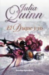 El Duque y yo - Julia Quinn