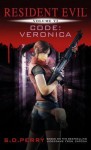 Resident Evil: Code: Veronica - S.D. Perry